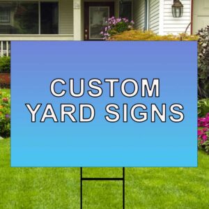 Coroplast Yard Signs